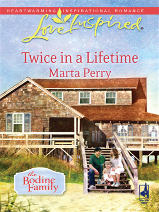 Title details for Twice in a Lifetime by Marta Perry - Available